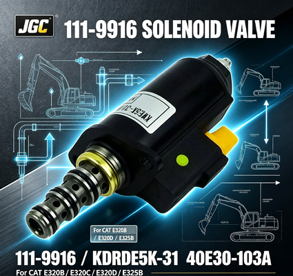 111-9916  Électrovanne de groupe pour excavatrice 12V N° de pièce KDRDE5K-31 40E30-103A pour CAT E320b E320c E320d E325b